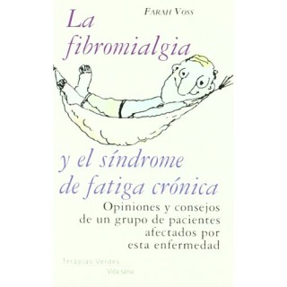 La fibromialgia y el síndrome de fatiga crónica